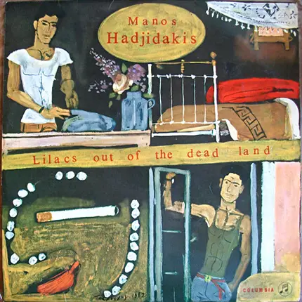 Manos Hadjidakis - Lilacs Out Of The Dead Land