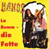 CD - Manos - La Bumm - Die Fette