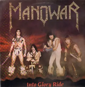 Manowar - Into Glory Ride