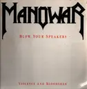 12inch Vinyl Single - Manowar - Blow Your Speakers