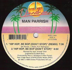 Man Parrish - Hip Hop, Be Bop (Don't Stop) / Heatstroke