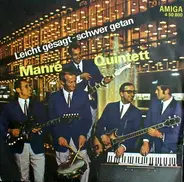 Manré Quintett - Leicht Gesagt - Schwer Getan / C-a-f-f-e-e