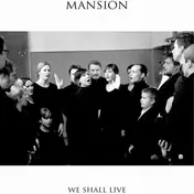 MANSION - We Shall Live EP