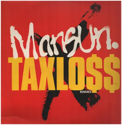 Mansun - Taxlo$$ (Remixes)