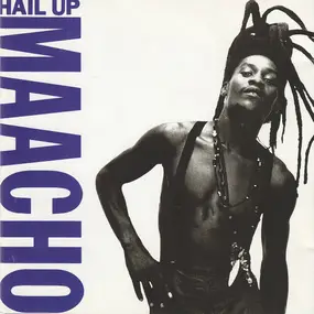 Maacho - Hail Up