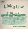 LP - Mabuhay Singers - Lulubog-Lilitaw