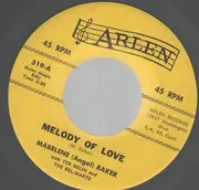 7inch Vinyl Single - Mabelene Baker With Tex Belin And The Bel-Marts - Melody Of Love - Original US, Company Sleeve