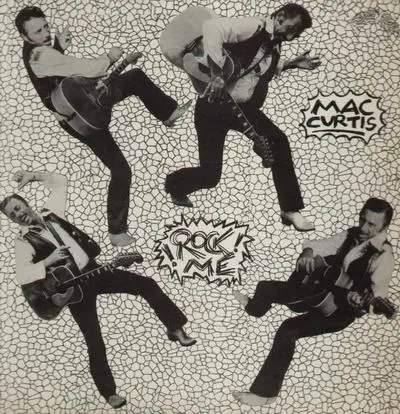 Mac Curtis - Rock Me