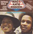 7inch Vinyl Single - Mac And Katie Kissoon - Get Down With It ( I Can`t Get No Satisfaction )