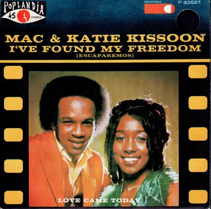 Mac And Katie Kissoon - I've Found My Freedom / Love Came Today