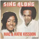 7inch Vinyl Single - Mac And Katie Kissoon - Sing Along