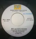 7inch Vinyl Single - Mac And Katie Kissoon - Where Would Our Love Be