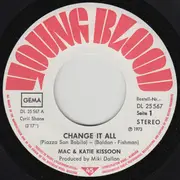 7inch Vinyl Single - Mac And Katie Kissoon - Change It All / Bless Me