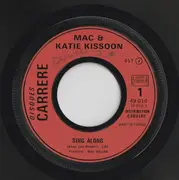 7inch Vinyl Single - Mac And Katie Kissoon - Sing Along