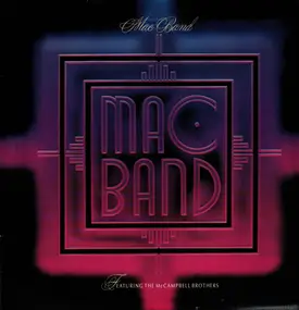 The Mac Band Featuring the McCampbell Brothers - Mac Band