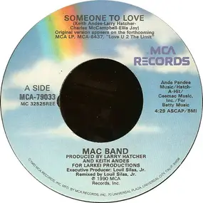 The Mac Band Featuring the McCampbell Brothers - Someone To Love