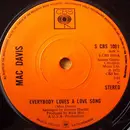 7inch Vinyl Single - Mac Davis - Everybody Loves A Love Song