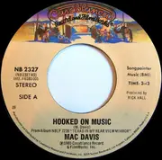 7inch Vinyl Single - Mac Davis - Hooked On Music