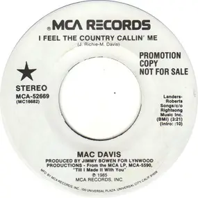 Mac Davis - I Feel The Country Callin' Me