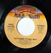 7inch Vinyl Single - Mac Davis - Let's Keep It That Way