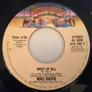 7inch Vinyl Single - Mac Davis - Most Of All