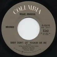 Mac Davis - Baby Don't Get Hooked on Me