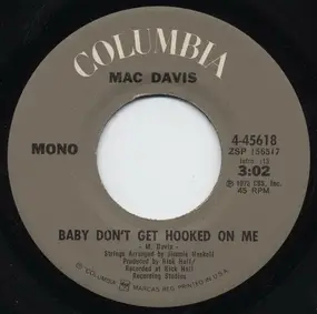 Mac Davis - Baby Don't Get Hooked on Me