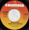 7inch Vinyl Single - Mac Davis - Every Now And Then - Santa Maria Pressing