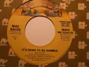 7inch Vinyl Single - Mac Davis - It's Hard To Be Humble - Promo