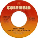 7inch Vinyl Single - Mac Davis - One Hell Of A Woman / A Poor Man's Gold