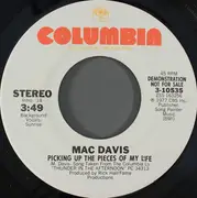 7inch Vinyl Single - Mac Davis - Picking Up The Pieces Of My Life