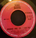 7inch Vinyl Single - Mac Davis - Whoever Finds This, I Love You