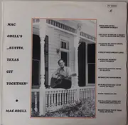 LP - Mac Odell - Mac Odell's Austin, Texas Git Together