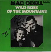 LP - Mac Odell - Wild Rose Of The Mountains - Signed