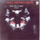 7inch Vinyl Single - Mac Mono Crew - Hale Hey Louis