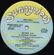 Mac Mac With The Jammalott Kingdom - So Shy