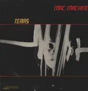 12inch Vinyl Single - Mac Machine - Tears