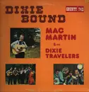 LP - Mac Martin & The Dixie Travelers - Dixie Bound