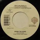 7inch Vinyl Single - Mac McAnally - Down The Road