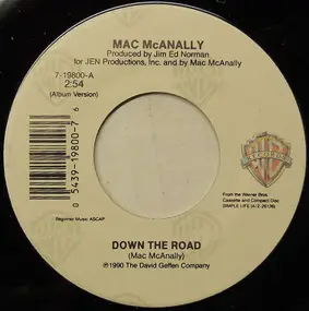 Mac McAnally - Down The Road