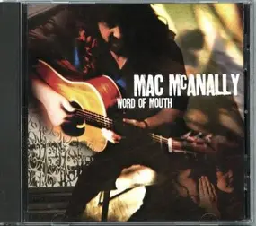 Mac McAnally - Word of Mouth