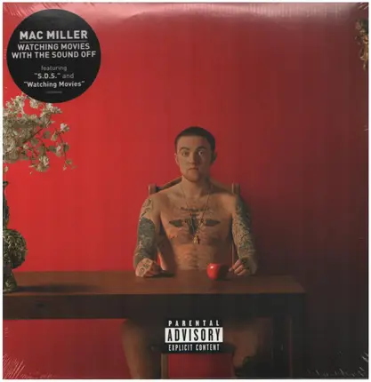 Mac Miller - Watching Movies with the Sound Off