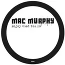 12inch Vinyl Single - Mac Murphy - Enjoy What You Do