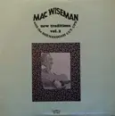 LP - Mac Wiseman With Shenandoah Cut Ups - New Traditions Vol. 2