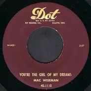 Mac Wiseman - You're The Girl Of My Dreams