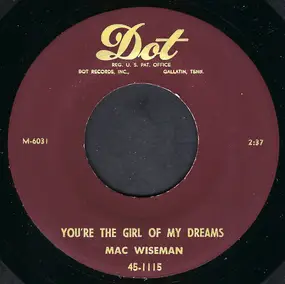 Mac Wiseman - You're The Girl Of My Dreams