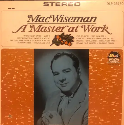 Mac Wiseman - A Master at Work