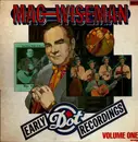 LP - Mac Wiseman - Early Dot Recordings Volume 1