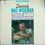 Mac Wiseman - Sincerely