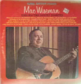 Mac Wiseman - Sings Old Time Country Favorites
